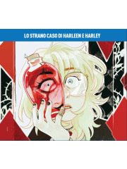 DC YOUNG ADULT COLLECTION LO STRANO CASO DI HARLEEN E HARLEY