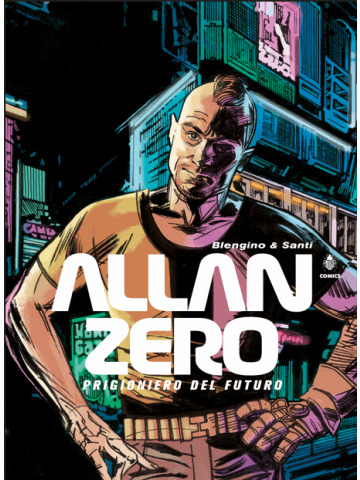 ALLAN ZERO - PRIGIONIERO DEL FUTURO VOLUME UNICO