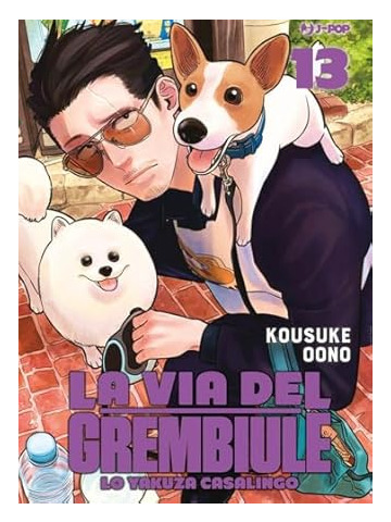 LA VIA DEL GREMBIULE LO YAKUZA CASALINGO 13