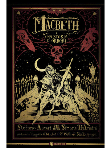 MACBETH UNA STORIA DI ORRORI VOLUME UNICO