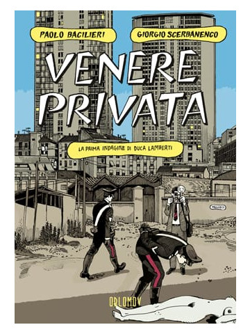 VENERE PRIVATA, La prima indagine di Duca Lamberti