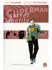 Superman Secret Identity SECRET IDENTITY 1