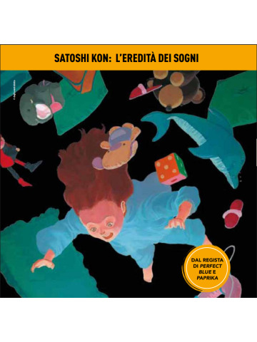 SATOSHI KON L`EREDITA` DEI SOGNI VOLUME UNICO