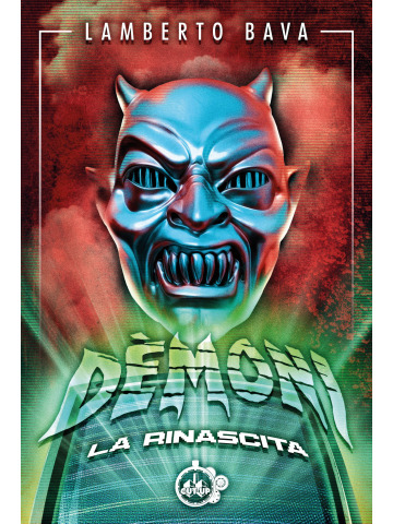 DEMONI LA RINASCITA VOLUME UNICO