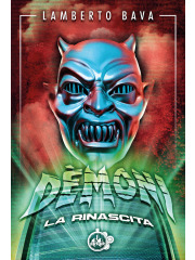 DEMONI LA RINASCITA VOLUME UNICO