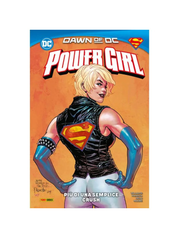 DC COLLECTION POWER GIRL 02 PIU` DI UNA SEMPLICE CRUSH