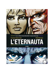L`ETERNAUTA IL RITORNO VOLUME UNICO