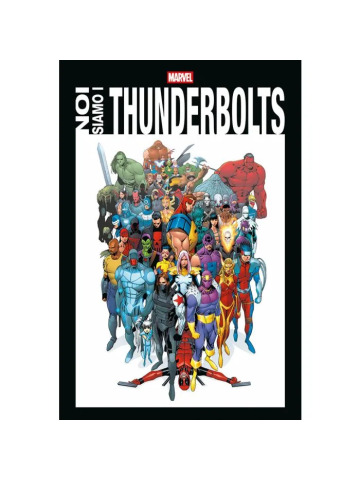 NOI SIAMO I THUNDERBOLTS VOLUME UNICO