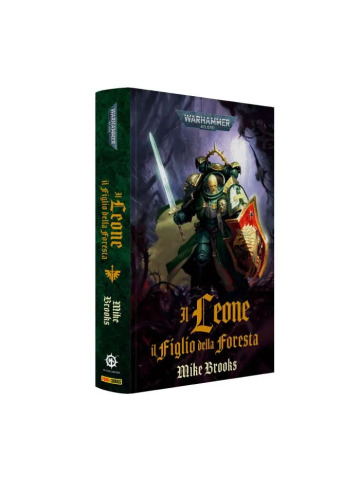 WARHAMMER 40.000  ROMANZI IL LEONE IL FIGLIO DELLA FORESTA