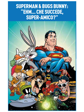 Dc Evergreen SUPERMAN & BUGS BUNNY "EHM... CHE SUCCEDE, SUPER-AMICO?"