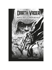 DARTH VADER DI SOULE & CAMUNCOLI IN BIANCO E NERO VOLUME UNICO