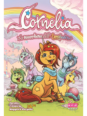 CORNELIA LA MACCHINA DELL'ARCOBALENO UNICO
