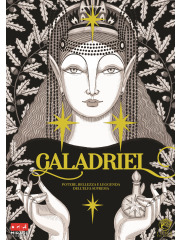 GALADRIEL POTERE, BELLEZZA E LEGGENDA DELL'ELFA VARIANT