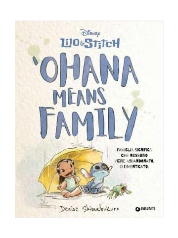 OHANA MEANS FAMILY VOLUME UNICO