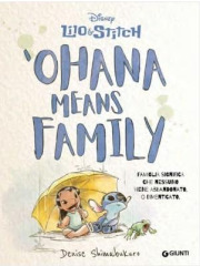OHANA MEANS FAMILY VOLUME UNICO