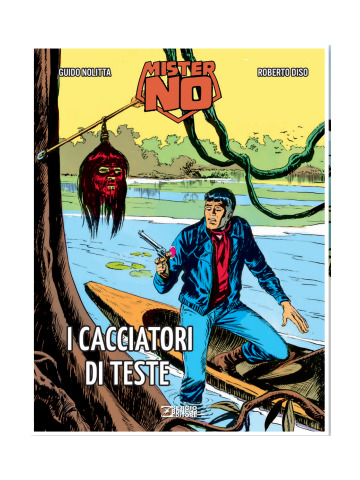 MISTER NO I CACCIATORI DI TESTE UNICO