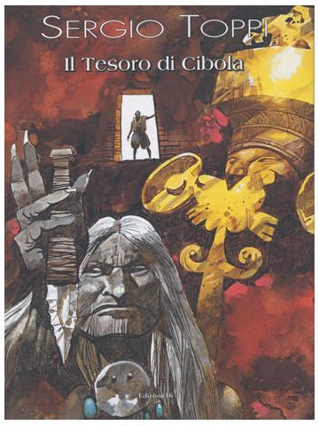 Tesoro Di Cibola Il 01 - UNICO