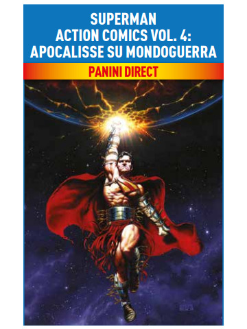SUPERMAN ACTION COMICS 04 APOCALISSE SU MONDOGUERRA