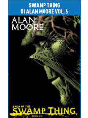 DC Black Label Library SWAMP THING DI ALAN MOORE 06