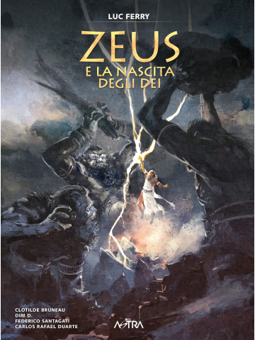 ZEUS E LA NASCITA DEGLI DEI VOLUME UNICO
