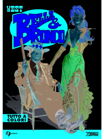 STORIA DEL WEST PRESENTA (If) BELLA E BRONCO 01