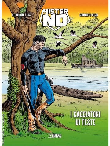 MISTER NO I CACCIATORI DI TESTE UNICO