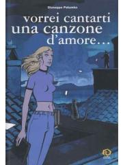 Vorrei Cantarti Una Canzone D'amore... 01 - UNICO