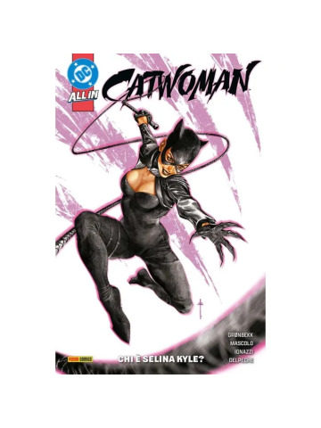 DC Special CATWOMAN 01 CHI E` SELINA KYLE?