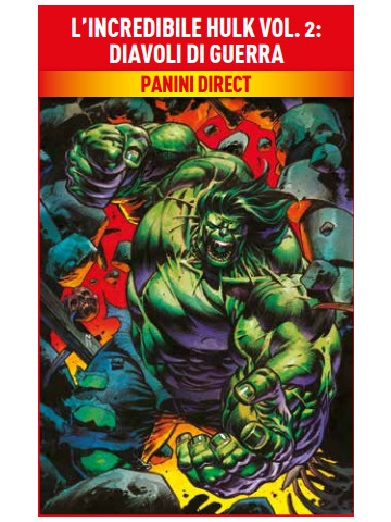Marvel Collection L`INCREDIBILE HULK 02 DIAVOLI DI GUERRA