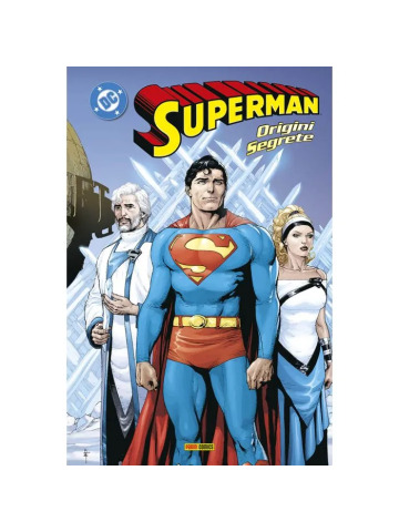 SUPERMAN COLLECTION 01 SUPERMAN ORIGINI SEGRETE