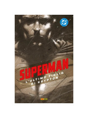 SUPERMAN COLLECTION 10 SUPERMAN L`ULTIMO FIGLIO DI KRYPTON