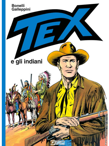 TEX E GLI INDIANI VOLUME UNICO