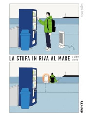 LA STUFA IN RIVA AL MARE UMIBE NO STOVE VOLUME UNICO