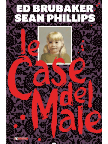 LE CASE DEL MALE VOLUME UNICO