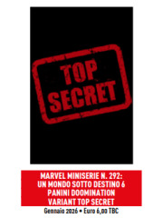 UN MONDO SOTTO DESTINO 06 DOOMINATION VARIANT TOP SECRET
