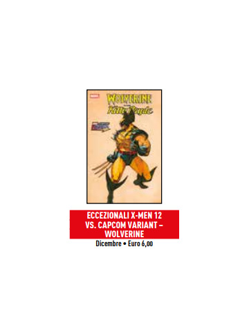 ECCEZIONALI X-MEN 12 VARIANT VS CAPCOM WOLVERINE