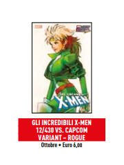 GLI INCREDIBILI X-MEN 430/12 VARIANT VS CAPCOM ROGUE