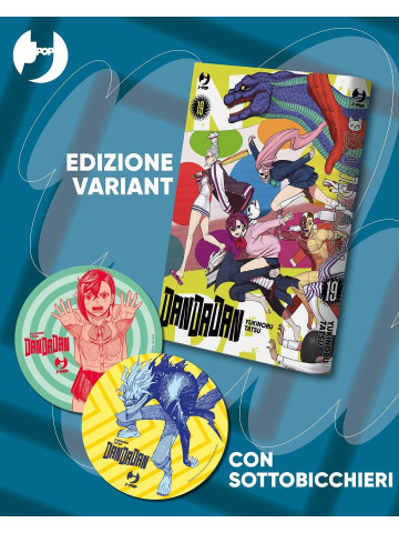 DANDADAN 19/VAR CON SOTTOBICCHIERI