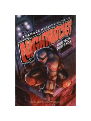 TEENAGE MUTANT NINJA TURTLES NIGHTWATCHER GIUSTIZIA DI STRADA