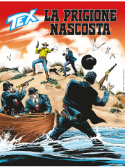 Tex n.776 La prigione nascosta