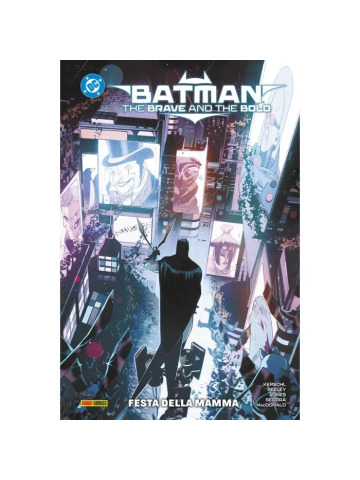 DC COLLECTION BATMAN THE BRAVE AND THE BOLD 03 FESTA DELLA MAMMA