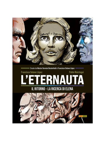 L`ETERNAUTA IL RITORNO VOLUME 02 LA RICERCA DI ELENA