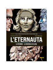 L`ETERNAUTA IL RITORNO VOLUME 02 LA RICERCA DI ELENA
