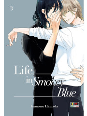 LIFE IN SMOKEY BLUE 03