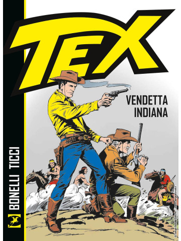 TEX VENDETTA INDIANA TERZA EDIZIONE