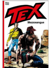 TEX MEZZOSANGUE VOLUME UNICO