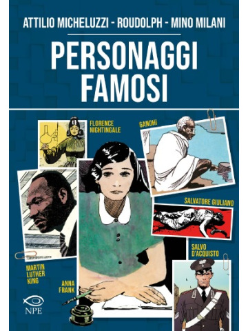 PERSONAGGI FAMOSI VOLUME UNICO