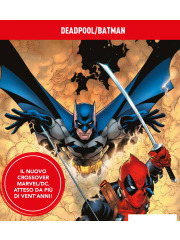 DEADPOOL/BATMAN MARVEL/DC  VOLUME UNICO