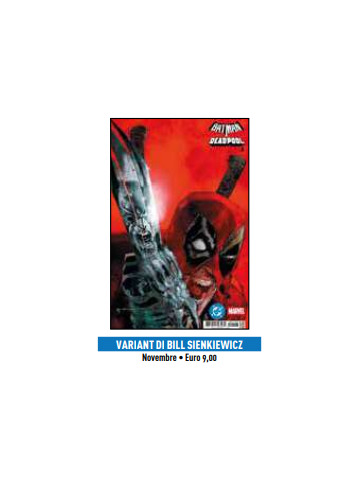 BATMAN/DEADPOOL VARIANT DI BILL SIENKIEWICZ