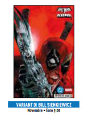 BATMAN/DEADPOOL VARIANT DI BILL SIENKIEWICZ